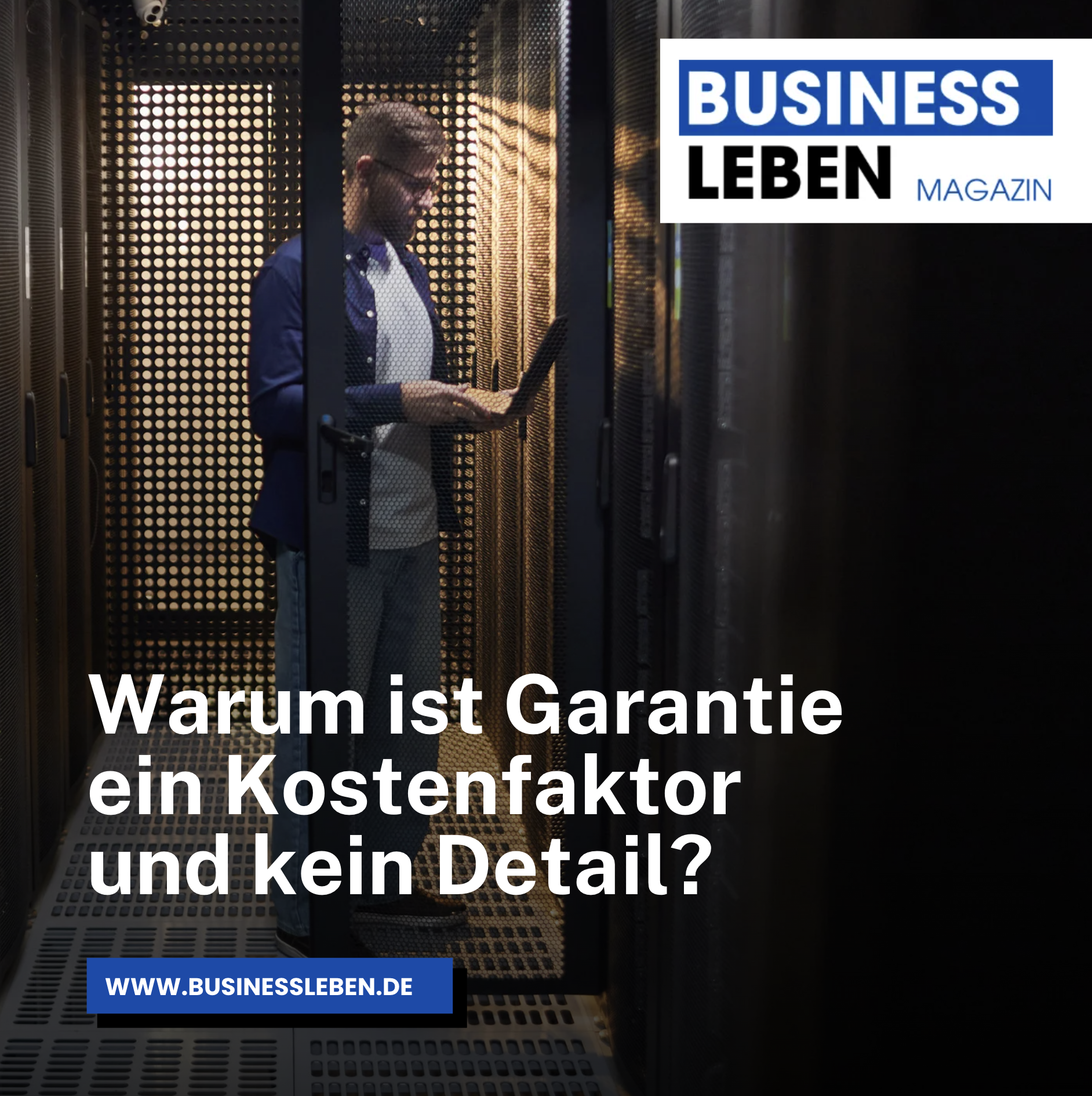 Warum ist Garantie ein Kostenfaktor und kein Detail? Warum ist Garantie ein Kostenfaktor und kein Detail?