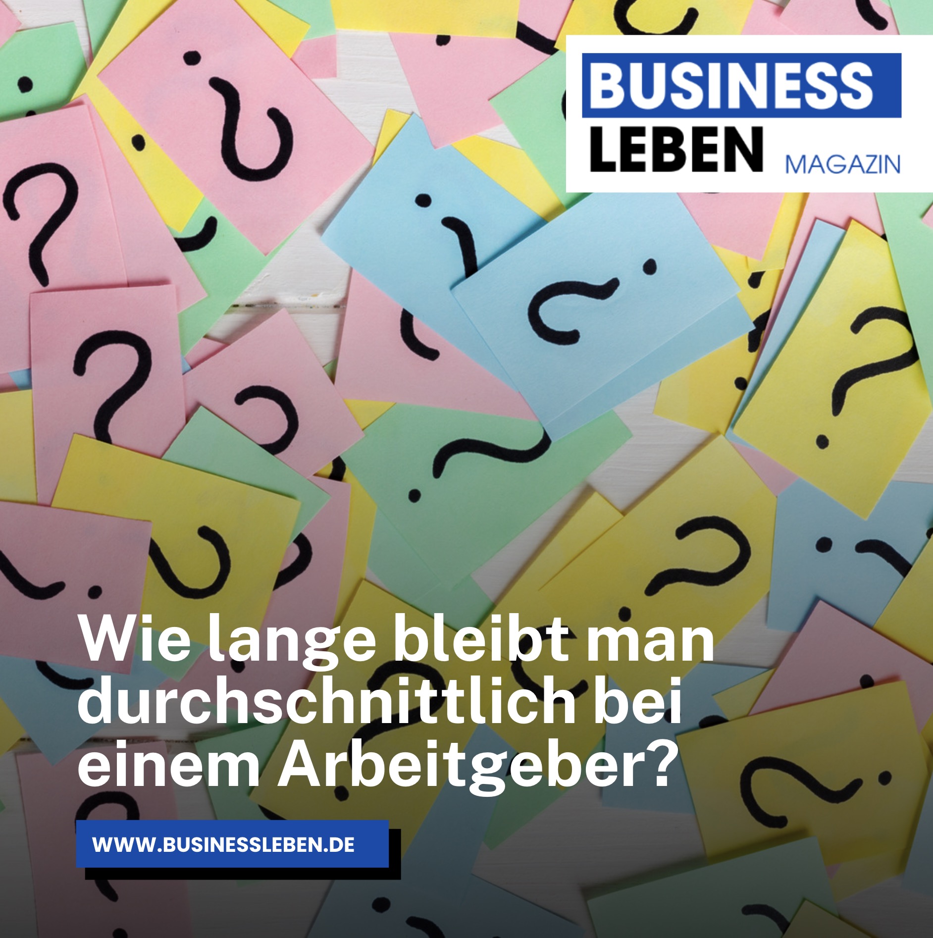 Wie lange bleibt man durchschnittlich bei einem Arbeitgeber? Wie lange bleibt man durchschnittlich bei einem Arbeitgeber?