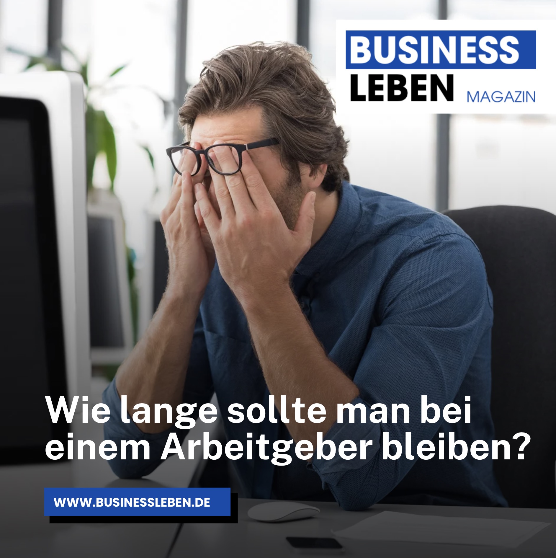 Wie lange sollte man bei einem Arbeitgeber bleiben? Wie lange sollte man bei einem Arbeitgeber bleiben?
